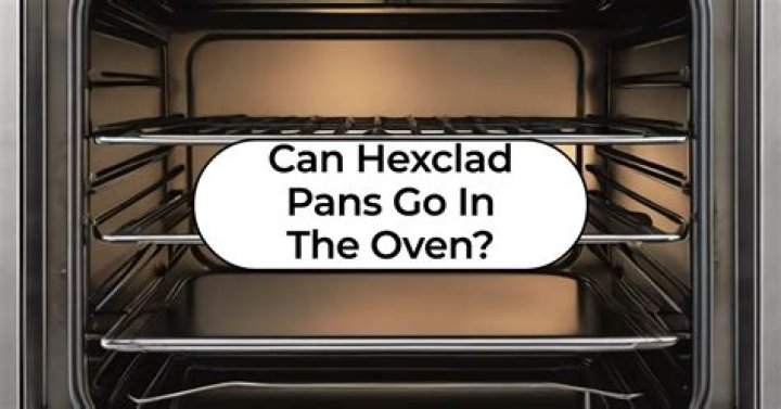 Can hexclad go in the oven?