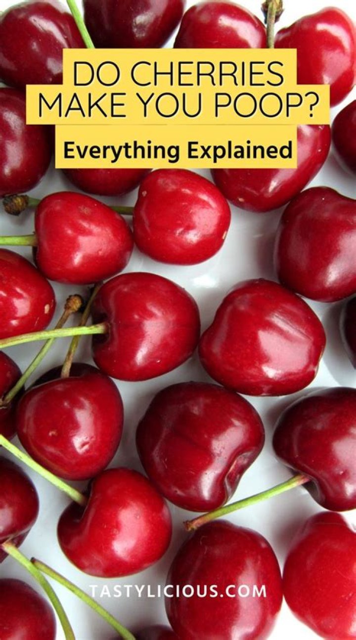 Do rainier cherries make you poop?