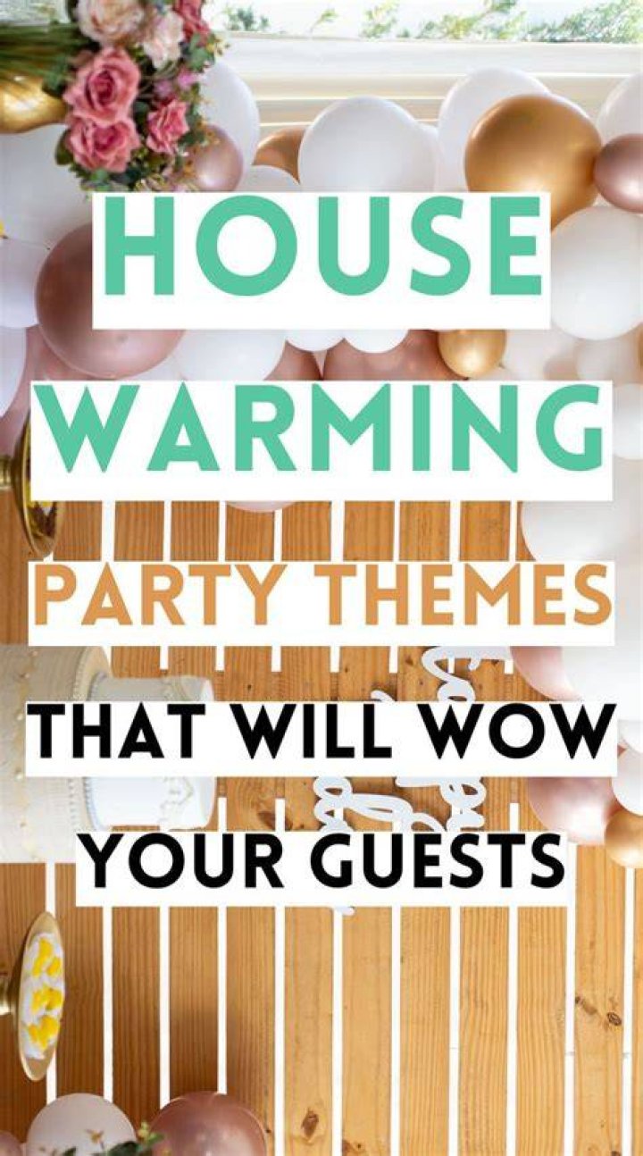 During a housewarming party?