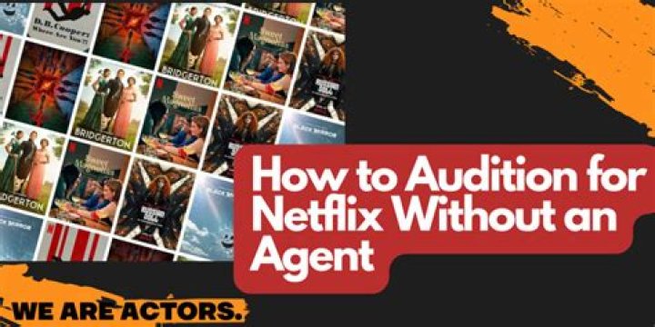 How to auditions for netflix?