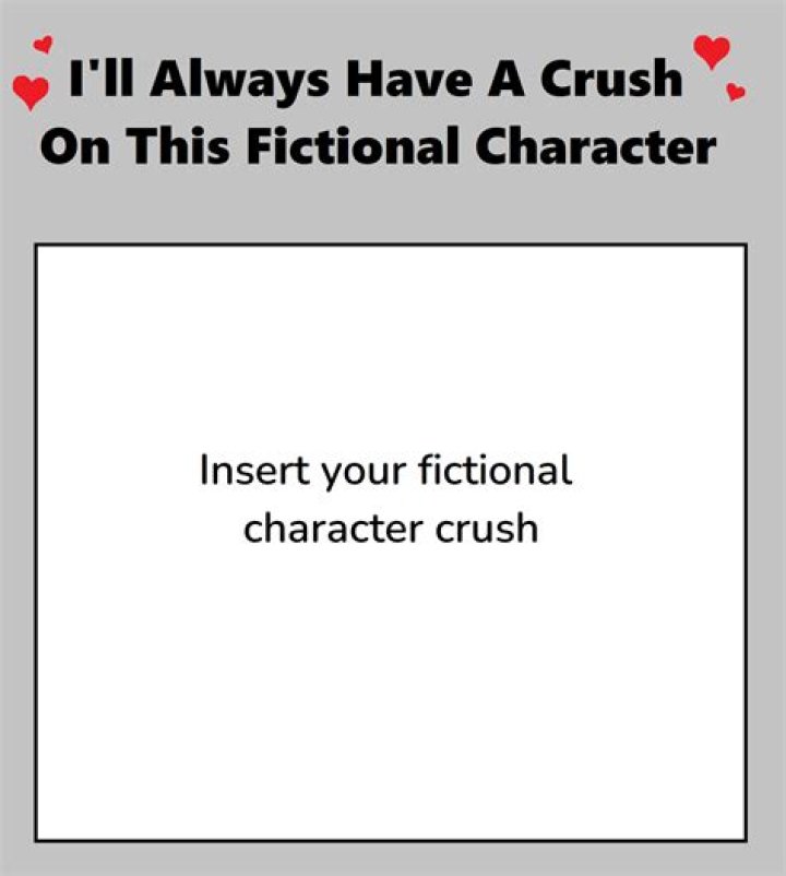 Should you have a crush on a fictional character?