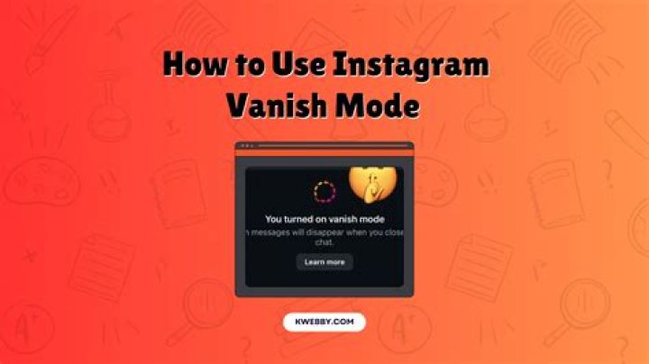 What's instagram vanish mode?