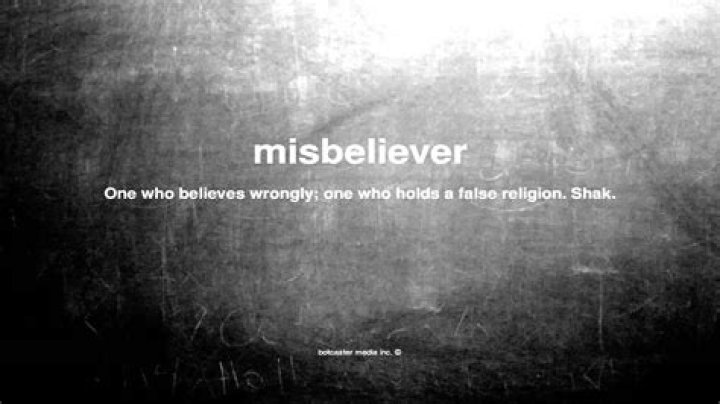 What does misbeliever mean?