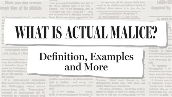 What is actual malice?