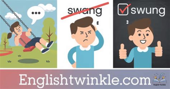 When to use swang or swung?