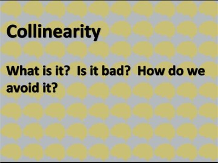 Why is collinearity bad?