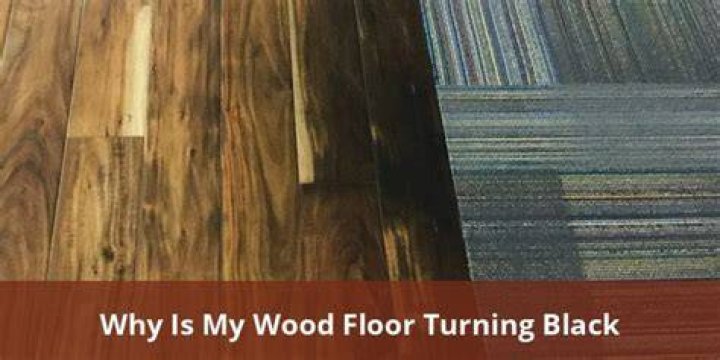 Why is my wood floor turning black?